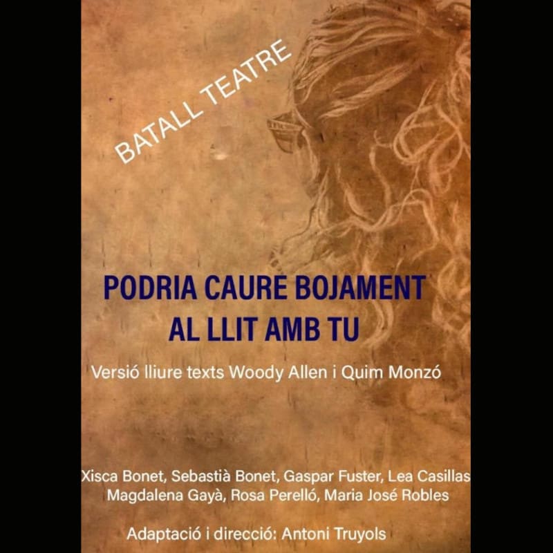 Podria caure bojament al llit amb tu