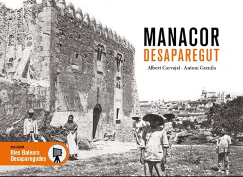 Presentació del llibre 'Manacor desaparegut'